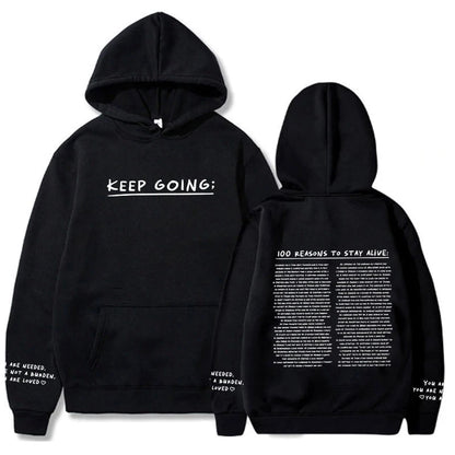 100 Reasons To Keep Going Hoodie Black