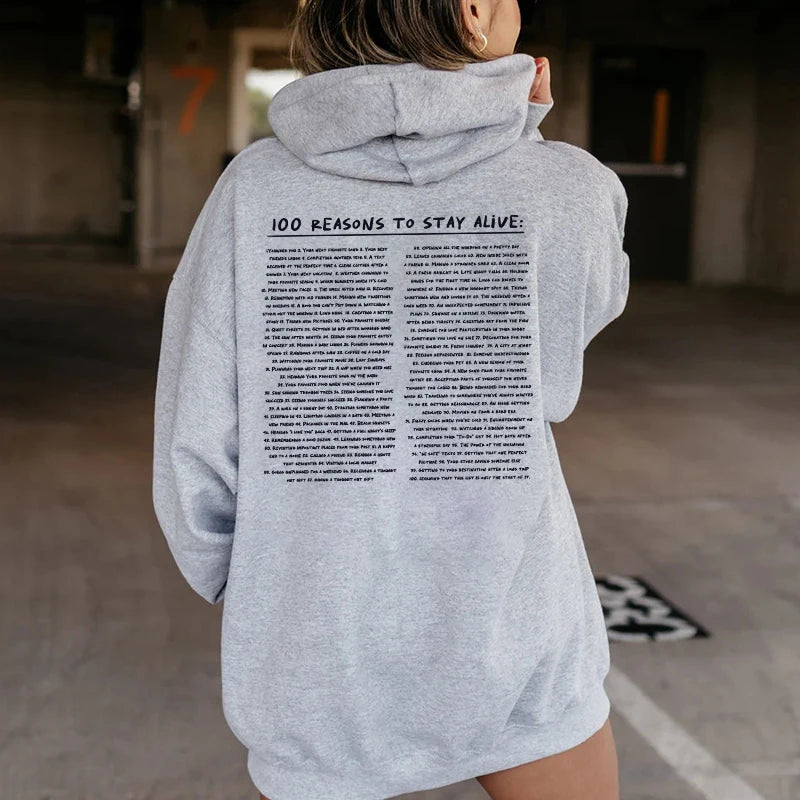 100 Reasons To Stay Printed Hoodie