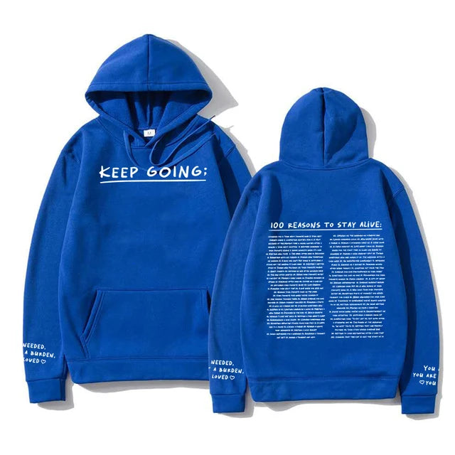 100 Reasons To Stay Printed Hoodie blue